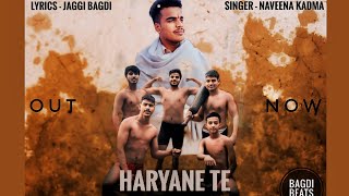 Haryane Te हरयण त Naveen Kadma Jaggi Bagdi New Haryanvi Song 2024