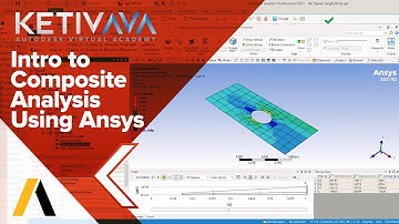 Intro to Composite Analysis Using Ansys Mechanical | Autodesk Virtual Academy
