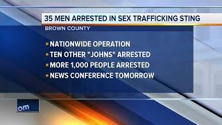 Nearly three dozen arrested in Brown County during nationwide sex trafficking operation Wealth