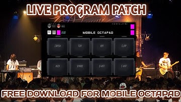 Live program  Patch download for mobile octapad free download