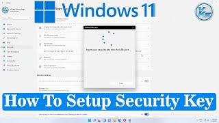 ✅ How To Setup Security Key On Windows 11