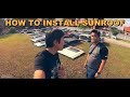 HOW TO INSTALL HALFCUT SUNROOF