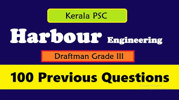 Harbour engineering - 100 questions