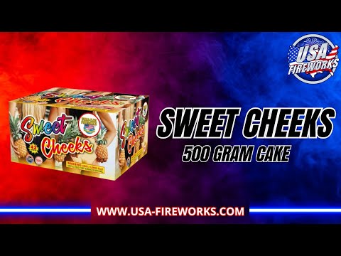 Sweet Cheeks | USA Fireworks - Bursting with Color & Crackle!