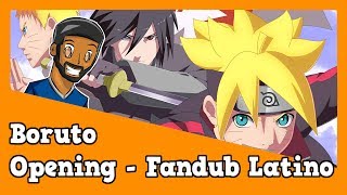 Boruto Naruto Next Generations - Opening - Fandub Latino