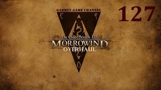 The Elder Scrolls 3. Morrowind Overhaul. 127 серия.Разделитель и Разрубатель.