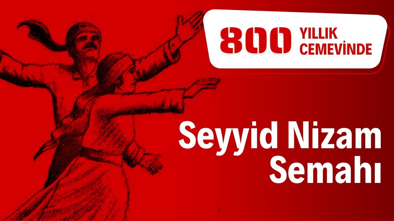 Seyyid Nizam Semahı | İstanbul Cemevi Semah Ekibi (Büyük Ocak Cemevi)