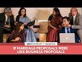 FilterCopy | If Marriage Proposals Were Like Business Proposals