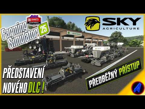 NOVÉ DLC ! SKY AGRICLTURE PACK | V PŘEDBĚŽNÉM PŘÍSTUPU | FARMING SIMULATOR 25 | CZ/SK