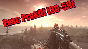 [Contract Wars] Evac Prokill [30-59]