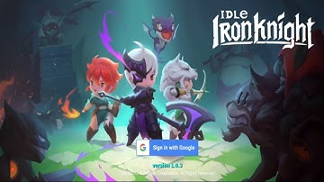 New First 26 Minutes Of Game Play # IDLE IRON KNIGHT #2022 #trending (Android/pc/ios)