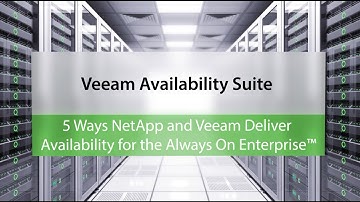5 Ways NetApp & Veeam Deliver Availability for the Always On Enterprise