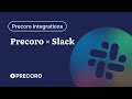 Precoro integration with slack  integration demo