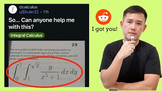 Help with a double integral! Do I really have to find the integral of 1/(x^5+1)? Reddit r/calculus
