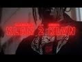 Blahkaah 95Reddo Klan 2 Klvn OFFICIAL VIDEO mp3