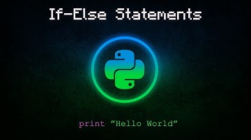 How to code Python | If-Else Statements
