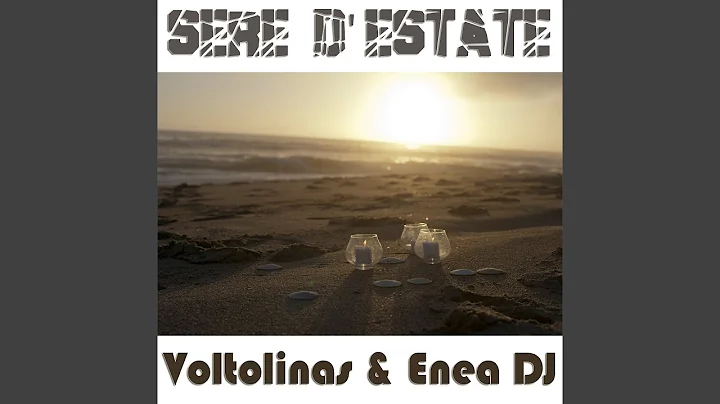 Sere d'estate (Original mix)