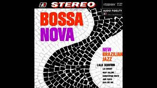 Lalo Schifrin - Bossa Nova - New Brazilian Jazz - 1962 - Full Album