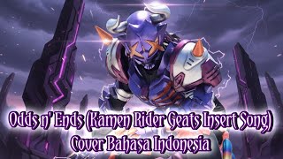 Odds N Ends kamen Rider Geats Insert Song  Cover Bahasa Indonesia