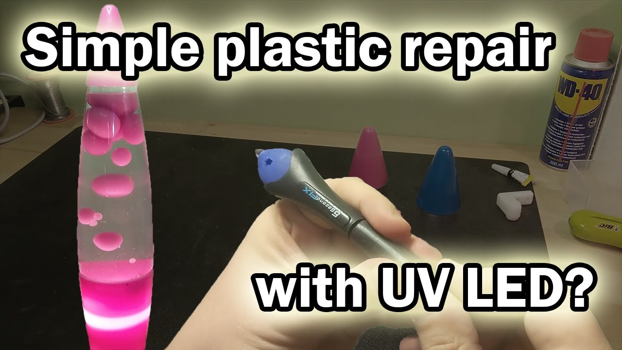 Simple Plastic Repair UV LED YouTube