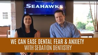 Afraid of the Dentist? | How We Ease Dental Fear and Anxiety with Sedation Dentistry