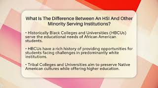 What Is The Difference Between An HSI And Other Minority Serving Institutions?