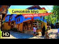 Cumalıkızık Köyü & Kahvaltı Yerleri ve Hediyelik Eşyalar | Bursa