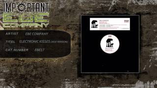 EBE Company - Electronic Kisses (2010 Version) [EBE17]