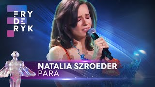 Natalia Szroeder - &quot;Para&quot; | Fryderyki&#39;23