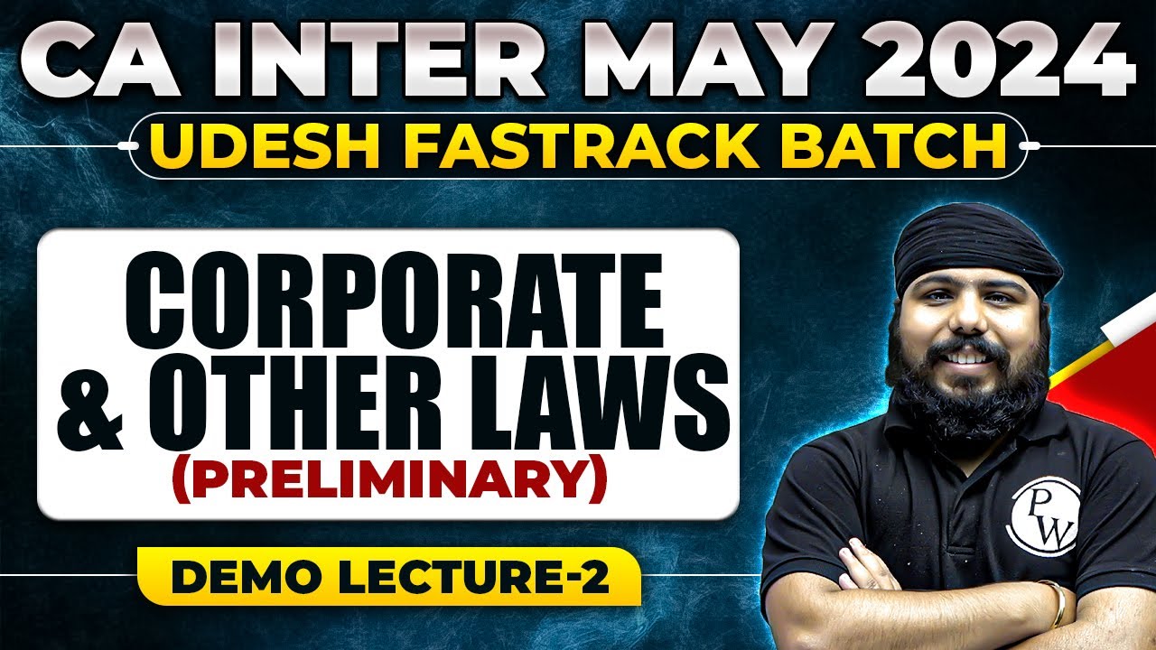 Corporate and Other Laws 02: Preliminary | CA Inter May 24 Udesh ...