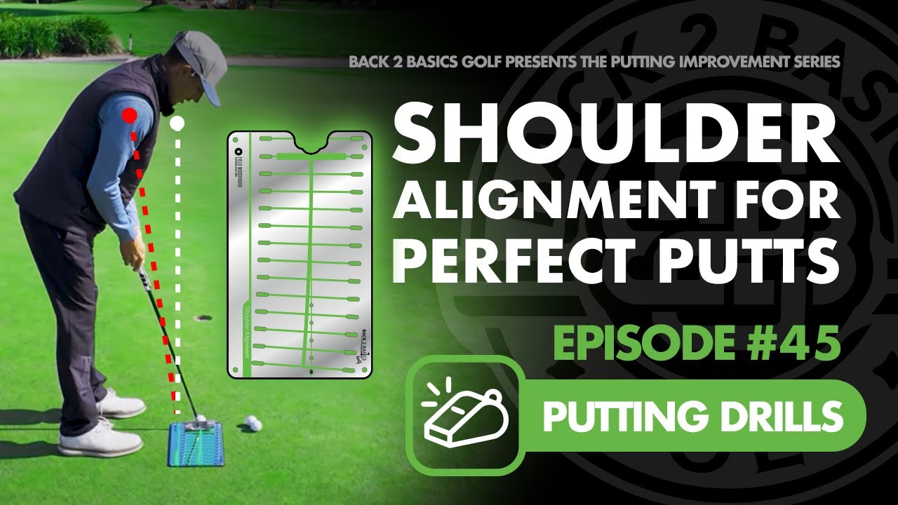Improve Your Shoulder Alignment for Perfect Putts - YouTube