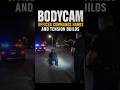 BODYCAM: Officer Commands Hands and Tension Builds