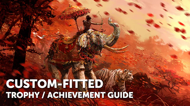 Far Cry 4 – Custom Fitted Trophy / Achievement Guide