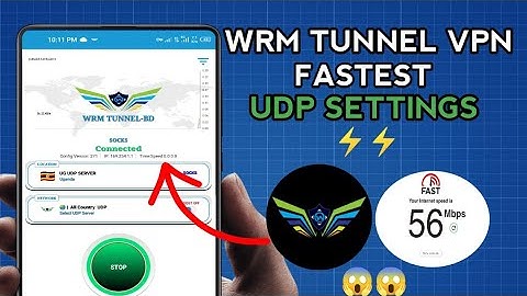 How To Setup WRM TUNNEL VPN with UDP Settings for fast and Secure Online Browsing