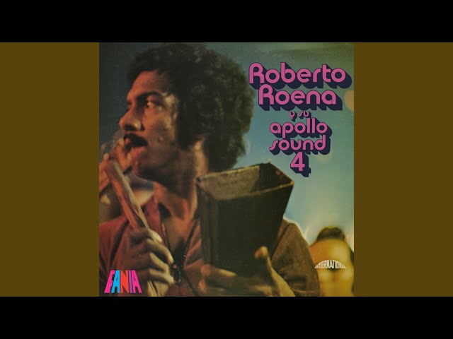 Roberto Roena Y Su Apollo Sound - Yo Tenia Una Mujer