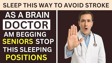 As a BRAIN Doctor, I’m SHOCKED THIS Sleeping Position Raises Stroke Risk Overnight  Senior Health.