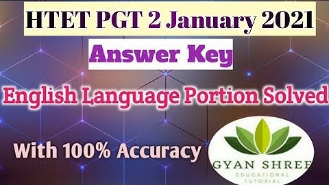 HTET PGT 2 January 2021 Answer Key| English Language Portion Solved |With 100% Accuracy