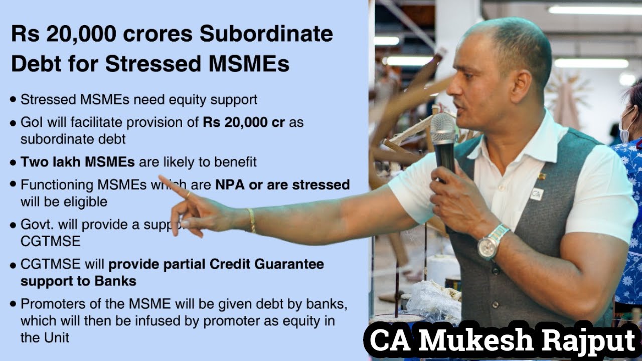 Subordinate Debt for NPA & Stressed MSMEs | डूबत और तनाव MSMEs को अब ...