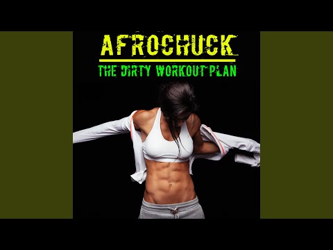 Watch The Dirty Workout Plan (Radio Edit) on YouTube