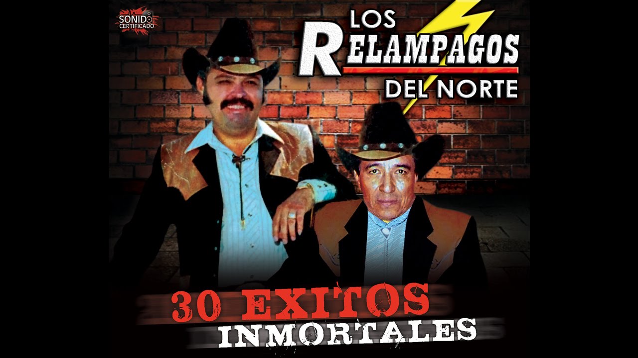Los Relampagos Del Norte - Mis Mejores Años adlı videoyu YouTube'da izle Los Relampagos Del Norte - Mis Mejores Años adlı videoyu YouTube'da izle