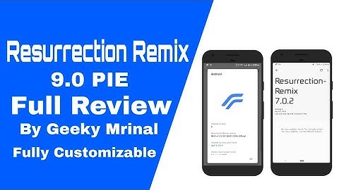 Resurrection Remix PIE | Full Review | Most Customizable | Latest