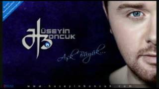 Huseyin Boncuk - Ask Buyuk.wmv