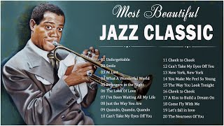 Best Relaxing Jazz Classics  Most 100 Jazz Songs Playlist  Jazz Music Best Songs