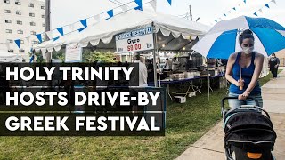 Holy Trinity Hosts Drive-by Greek Festival