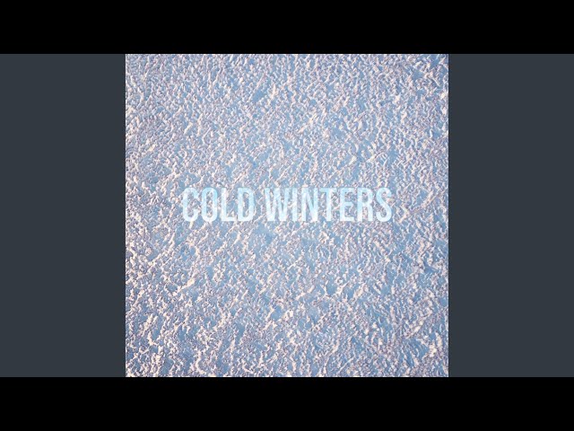 Cold Winters