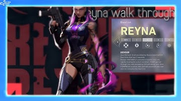 2 minute Reyna Walk Through - VALORANT