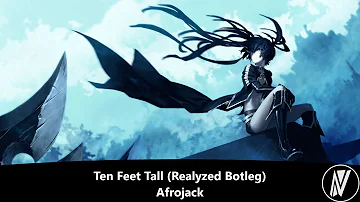 [Nightstyle] Afrojack - Ten Feet Tall (Realyzed Bootleg)
