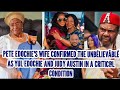 PETE EDOCHIE'S WIFE CONFIRMED THE UNBÉLIEVÃBLÉ AS YUL EDOCHIE AND JUDY AUSTIN IN A CRITIC@L CONDITI
