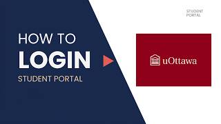 University of Ottawa Login Guide | How to Access Student Portal Easily