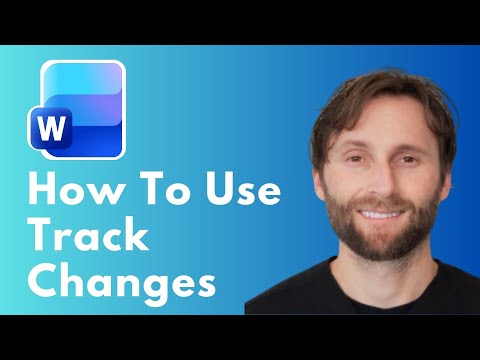 How to Use Track Changes in Microsoft Word [Full Guide 2026]